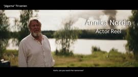 Annika Nordin - actor reel 2022